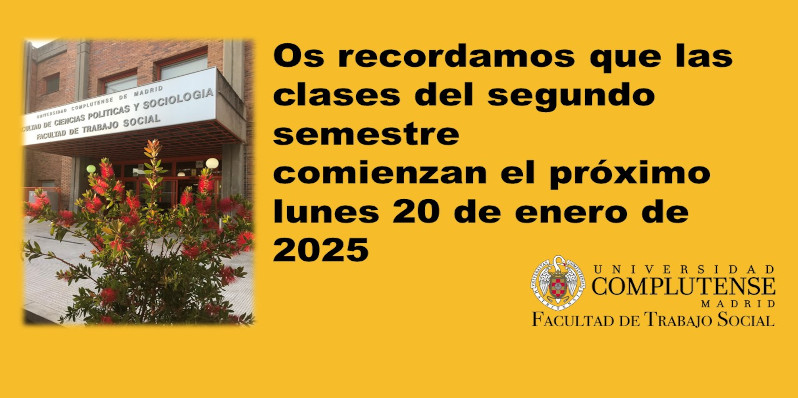 Las clases del 2º semestre comienzan el lunes 20 de enero 